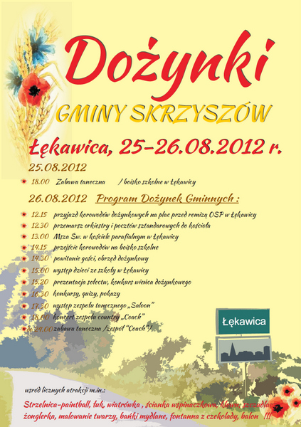 Dożynki Gminy Skrzyszów - Łękawica 25 – 26 sierpnia 2012 rok